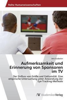 Paperback Aufmerksamkeit und Erinnerung von Sponsoren im TV [German] Book