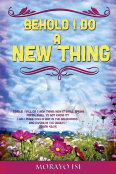 Paperback Behold I Do a New Thing Book