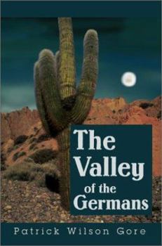 Paperback The Valley of the Germans Book