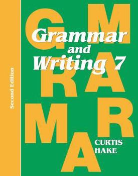 Paperback Grammar & Writing Student Textbook Grade 7 2nd Edition 2014 Book