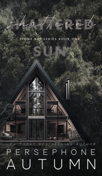 Shattered Sun (Stone Bay)