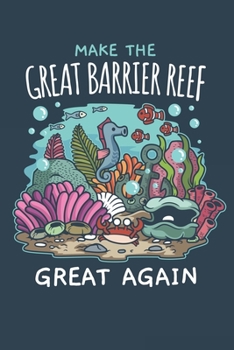 2020 Week To View Dated Planner Diary: 6x9 Inches Paperback Make The Great Barrier Reef Great Again Ocean Conservation