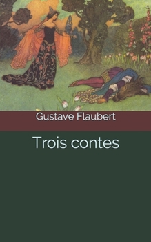 Paperback Trois contes [French] Book