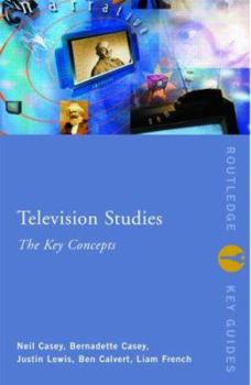 Paperback Television Studies: The Key Concepts Book