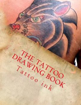 The Tattoo Drawing Book: Beginner Tattoo Stencils