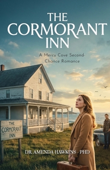 Paperback The Cormorant Inn: A Mercy Cove Second-Chance Romance Book
