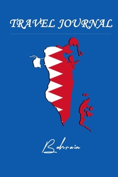 Travel Journal | Bahrain | 50 Half Blank Pages |