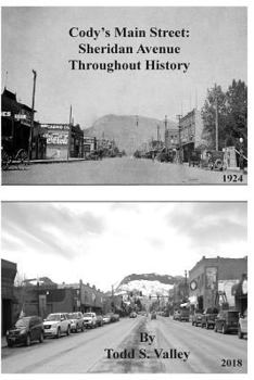 Paperback Cody's Main Street: Sheridan Avenue Throughout History Book