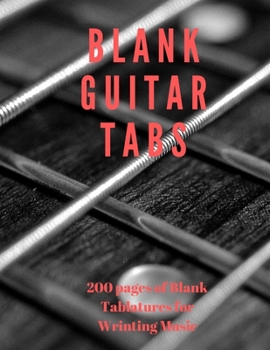 Paperback Blank Guitar Tabs: 200 Pages of Guitar Tablatures with Six 6-line Staves and 7 blank Chord diagrams per page. Write Your Own Music. Music Book