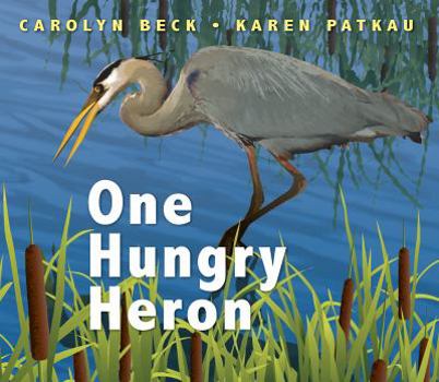 Hardcover One Hungry Heron Book