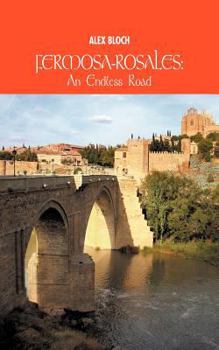 Paperback Fermosa-Rosales: An Endless Road Book