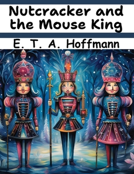 Nutcracker and the Mouse King