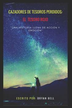 Paperback Cazadores de Tesoros Perdidos: El Tesoro Rojo [Spanish] Book