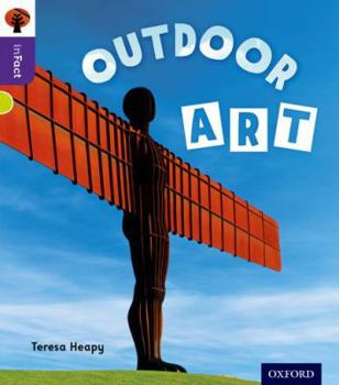 Paperback Oxford Reading Tree Infact: Level 11: Outdoor Art Book