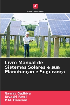 Paperback Livro Manual de Sistemas Solares e sua Manutenção e Segurança [Portuguese] Book