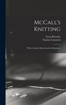 Hardcover McCall's Knitting: With a Step-by-step Lesson for Beginners Book