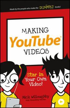 Paperback Making Youtube Videos: Star in Your Own Video! Book