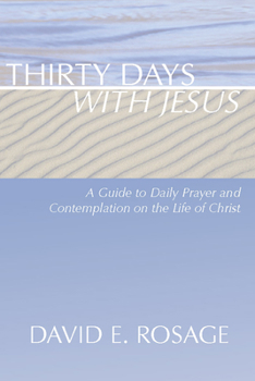 Paperback Thirty Days with Jesus Book