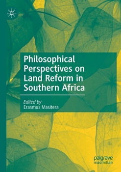 Paperback Philosophical Perspectives on Land Reform in Southern Africa Book