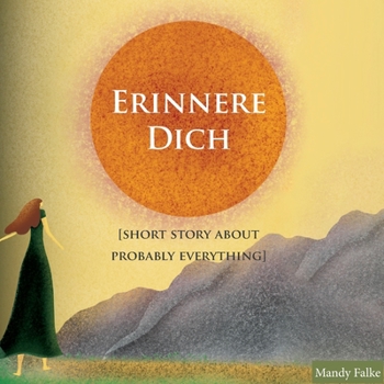 Paperback Erinnere dich [Short story about probably everything] [German] Book