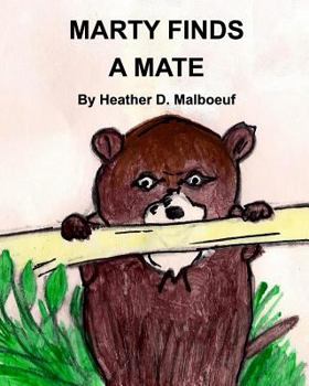 Paperback Marty Finds A Mate: A marmot with a mission Book