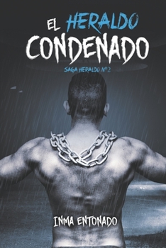 Paperback El Heraldo Condenado [Spanish] Book