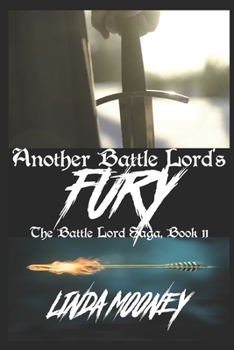 Another Battle Lord's Fury (The Battle Lord Saga)