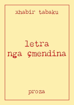 Paperback letra nga çmendina [Albanian] Book