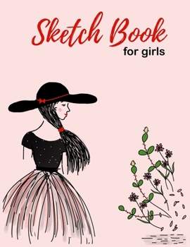 Paperback Sketch Book for Girls Book