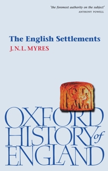 The English Settlements - Book  of the Oxford History of England