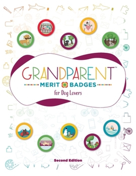 Paperback Grandparent Merit Badges (TM) for Dog Lovers Book