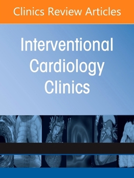 Hardcover Contemporary Use of McS: Optimizing Outcomes & Minimizing Complications, an Issue of Interventional Cardiology Clinics: Volume 15-3 Book