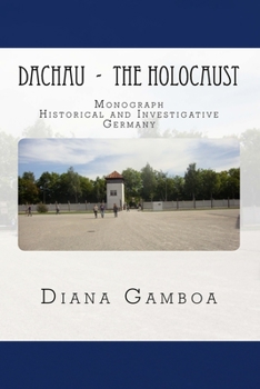 Paperback DACHAU - The Holocaust Book