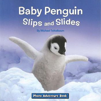 Paperback Baby Penguin Slips and Slides Book