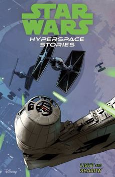 Paperback Star Wars Hyperspace Stories: Light and Shadow Book