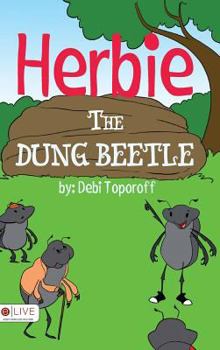 Hardcover Herbie the Dung Beetle Book