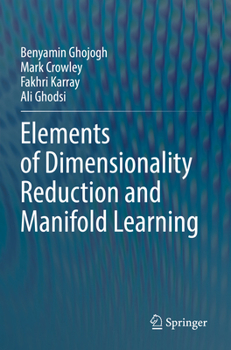 Paperback Elements of Dimensionality Reduction and Manifold Learning Book