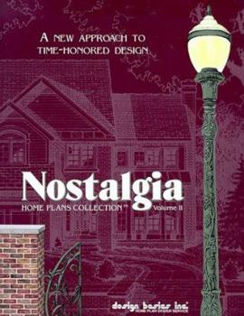 Paperback Nostalgia Home Plans Collection: 70 Additional Nostalgia Plans Book
