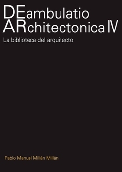 Paperback Deambulatio Architectónica IV [Spanish] Book