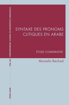 Electronics Syntaxe Des Pronoms Clitiques En Arabe: Étude Comparative Book