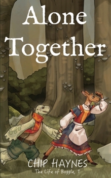 Alone Together (The Life of Boggle)