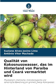 Paperback Qualität von Kokosnusswasser, das im Hinterland von Paraíba und Ceará vermarktet wird [German] Book