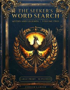 The Seeker's Word Search: Myths and Legends | Volume Two