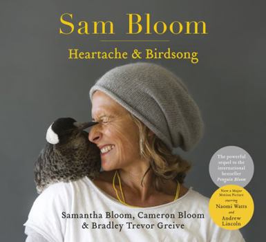 Hardcover Sam Bloom: Heartache & Birdsong Book