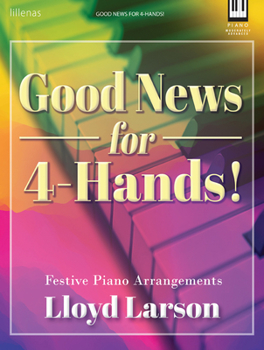 Paperback Good News for 4-Hands!: Festive Piano Arrangements Book