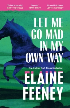Paperback Let me go mad in my own way Book
