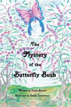 Paperback The Mystery of the Butterfly Bush Book
