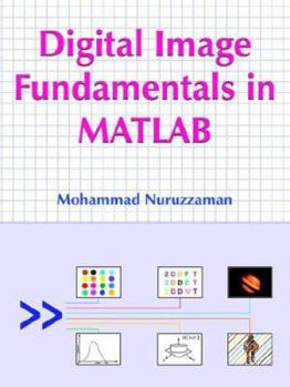 Paperback Digital Image Fundamentals in MATLAB Book