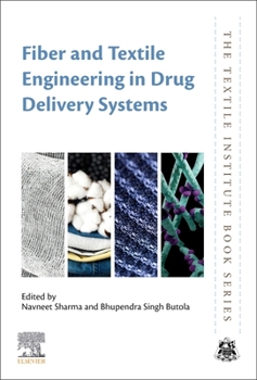 Paperback Fiber and Textile Engineering in Drug Delivery Systems Book
