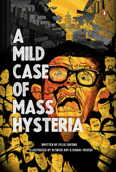 Paperback A Mild Case of Mass Hysteria Book